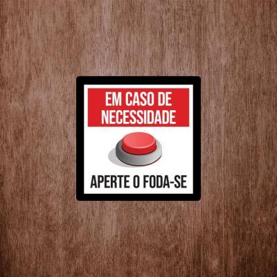 Placa Decorativa Em Caso De Necessidade 180X180Mm