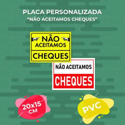 Placa Personalizada "Não Aceitamos Cheques" Com Arte Inclusa